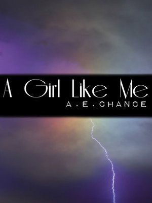 cover image of A Girl Like Me